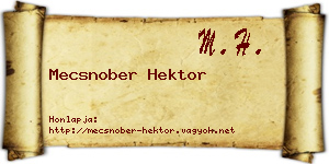 Mecsnober Hektor névjegykártya